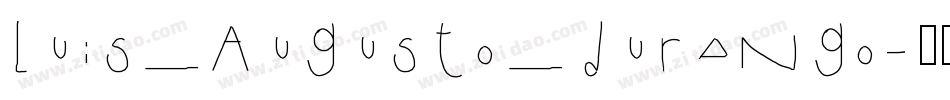 Luis Augusto Durango字体转换